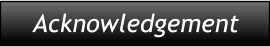 Acknowledgement Acknowledgement